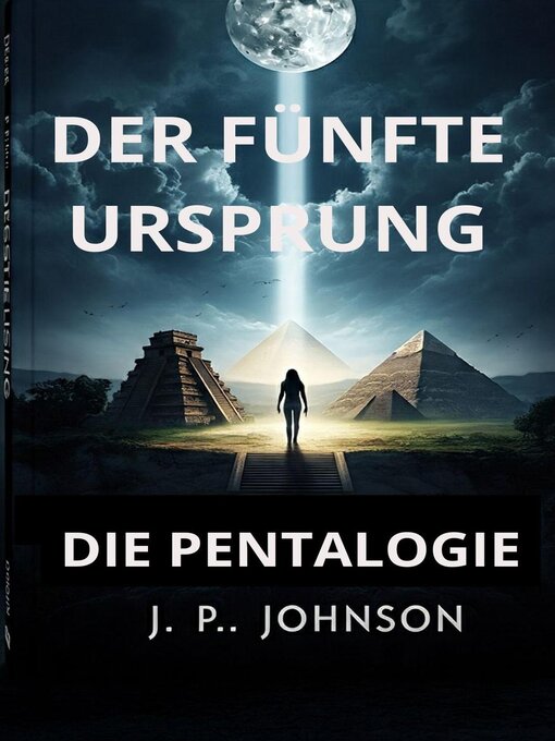 Title details for Der fünfte Ursprung. Die Pentalogie. by Joan Pont - Available